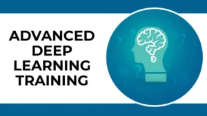 ADVANCED DEEP LEARNING TRAINING IN BANGALORE