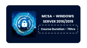 MCSA – WINDOWS SERVER 2016/2019