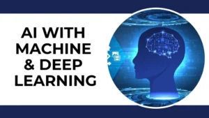 AI WITH MACHINE & DEEP LEARNING TRAINING IN KOCHI