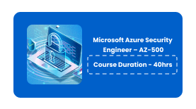 Microsoft Azure Security Engineer – AZ-500, Course, Certification, Training, Bangalore