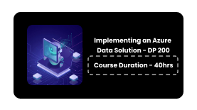 Implementing an Azure Data Solution-DP 200, Course, Certification, Training, Bangalore