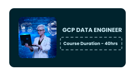 GCP DATA ENGINEER