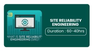 Site Reliability Engineering Training in Bangalore