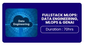 Fullstack Mlops: Data Engineering, Mlops & Genai Training In Kochi