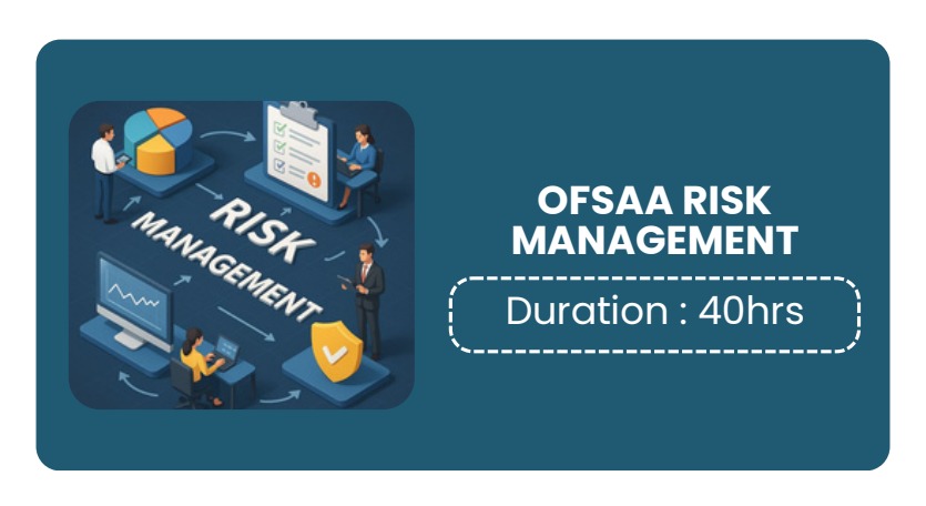 OFSAA Risk Management Course Certification with Training in Kochi [UPDATED]