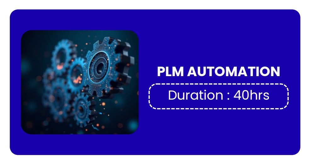 PLM Automation Course Certification with Training in Bangalore [UPDATED]