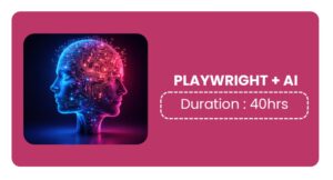 Playwright + Ai Training In Bangalore