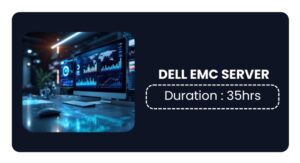Dell Emc Server Training In Kochi