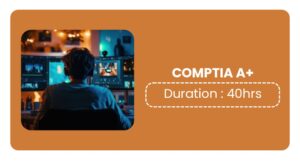 Comptia A+ Training In Kochi