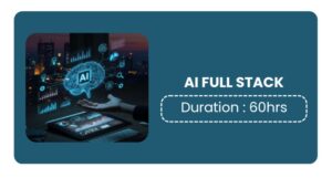 AI Full Stack Training In Bangalore