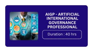 Aigp – Artificial Intelligence Governance Professional Training In Bangalore Online