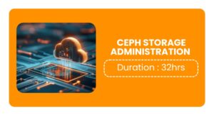 Ceph Storage Administration Training in Kochi Online