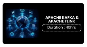 Apache Kafka & Apache Flink Training in Bangalore Online